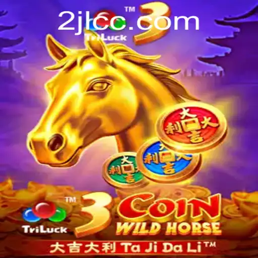 Discover the Thrilling World of 3CoinWildHorse: An In-Depth Look