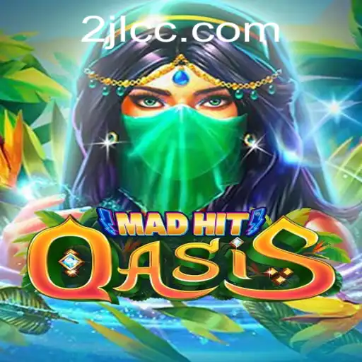 Explore the Vibrant World of MadHitOasis: A Game of Strategy and Adventure